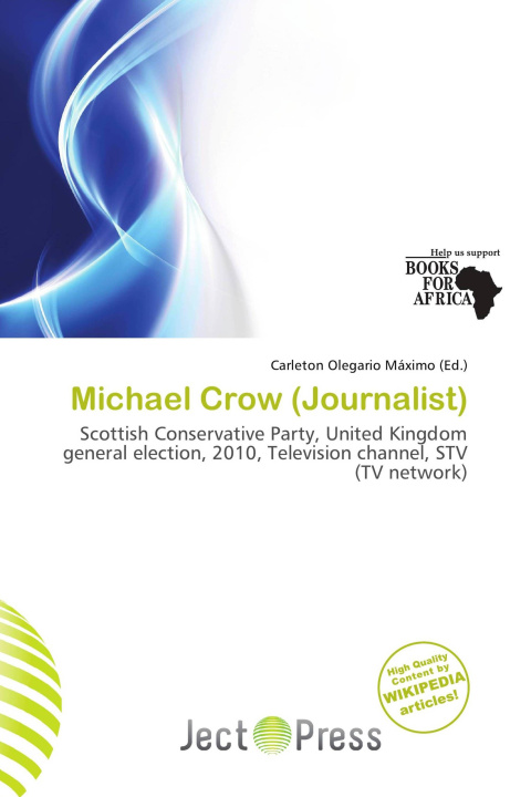 Книга Michael Crow (Journalist) 