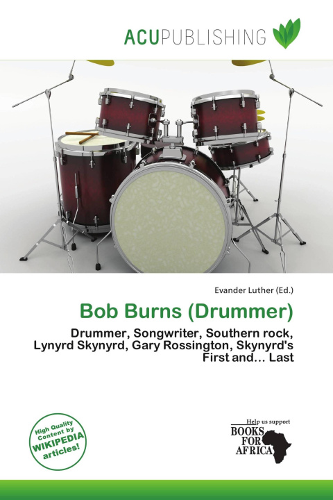 Buch Bob Burns (Drummer) 