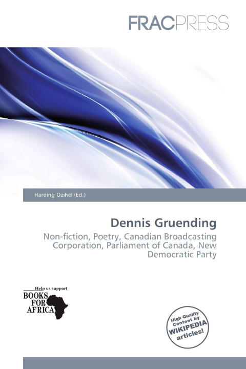 Könyv Dennis Gruending 