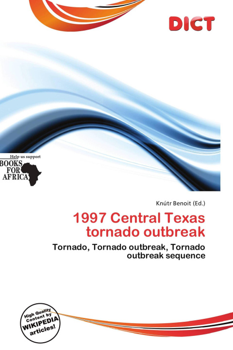Könyv 1997 Central Texas tornado outbreak 