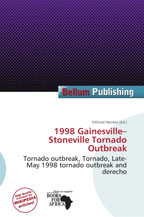 Könyv 1998 Gainesville-Stoneville Tornado Outbreak 