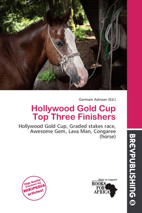 Libro Hollywood Gold Cup Top Three Finishers 