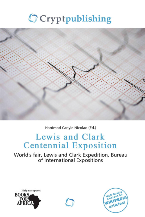 Książka Lewis and Clark Centennial Exposition 