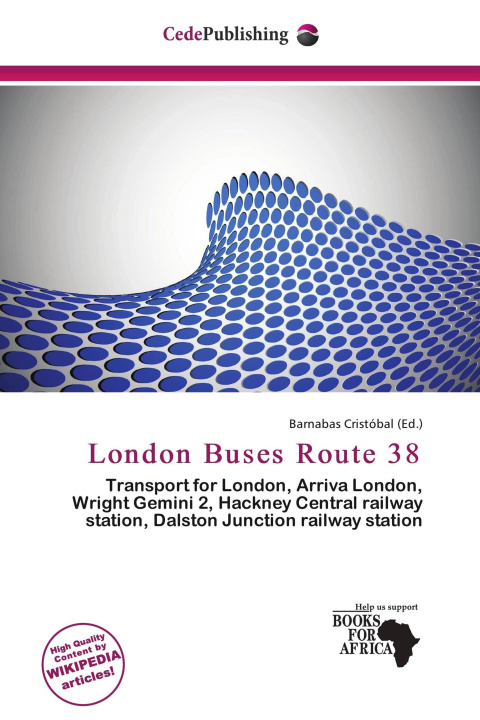 Kniha London Buses Route 38 