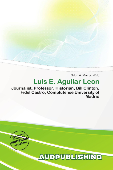 Książka Luis E. Aguilar Leon 
