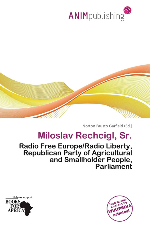 Книга Miloslav Rechcigl, Sr. 