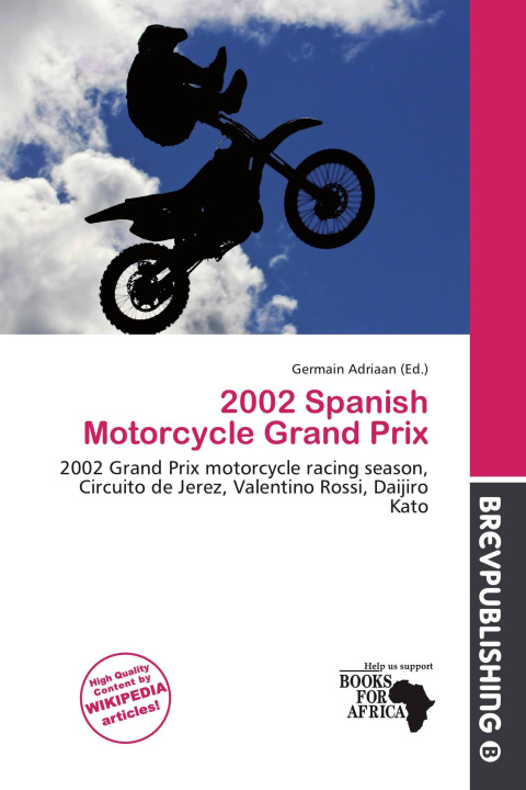 Livro 2002 Spanish Motorcycle Grand Prix 