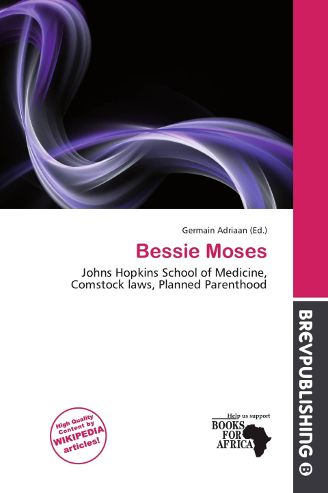 Kniha Bessie Moses 