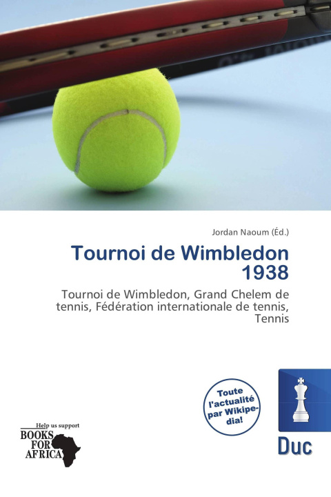 Buch Tournoi de Wimbledon 1938 