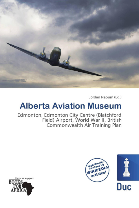 Libro Alberta Aviation Museum 
