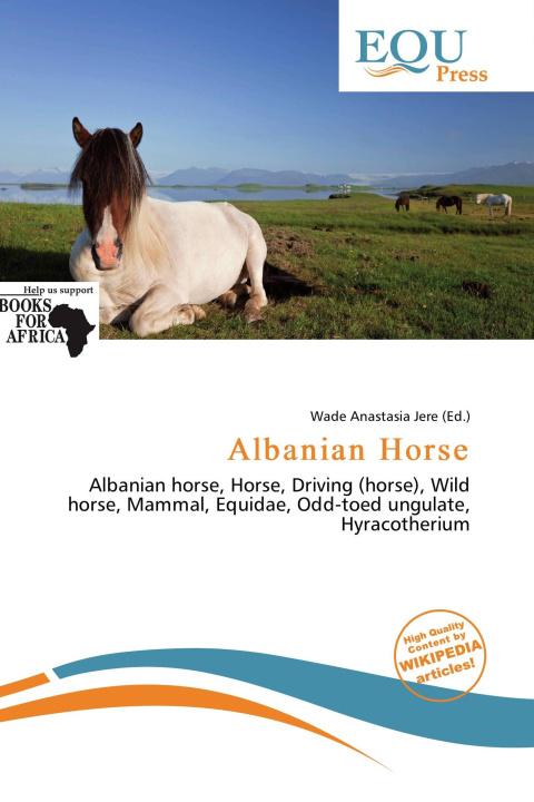 Könyv Albanian Horse 