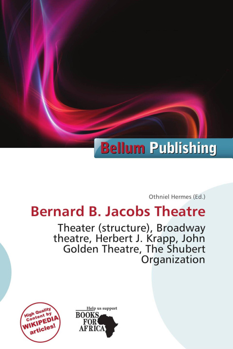 Książka Bernard B. Jacobs Theatre 