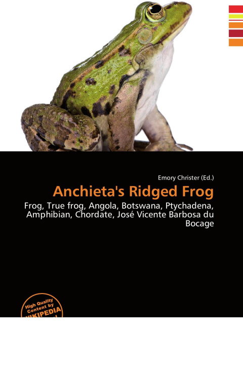 Könyv Anchieta's Ridged Frog 