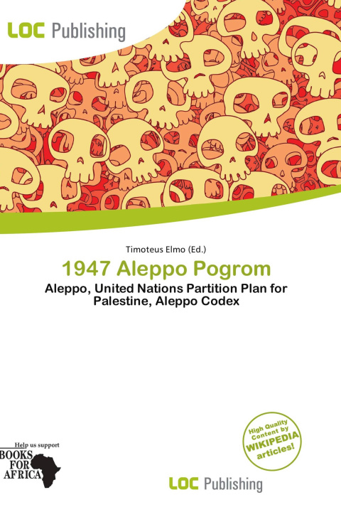Buch 1947 Aleppo Pogrom 