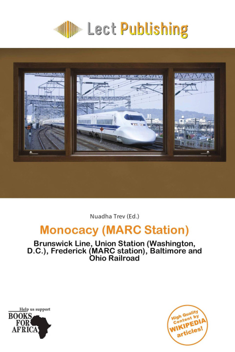 Książka Monocacy (MARC Station) 