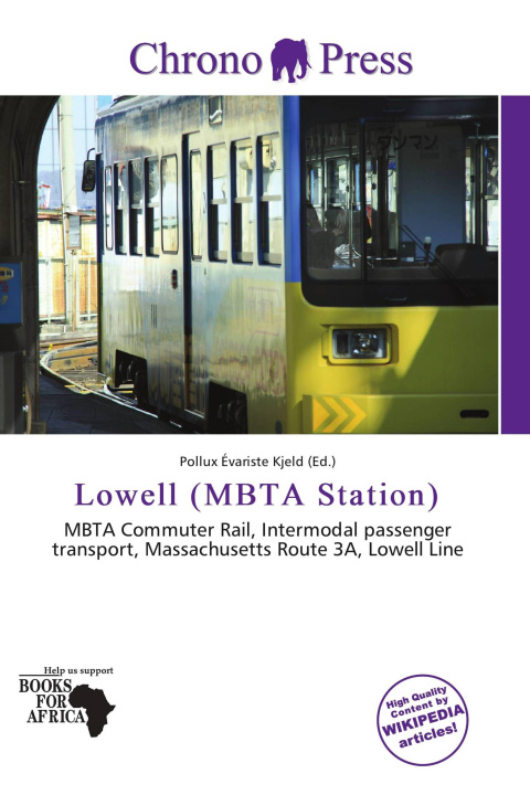 Könyv Lowell (MBTA Station) 