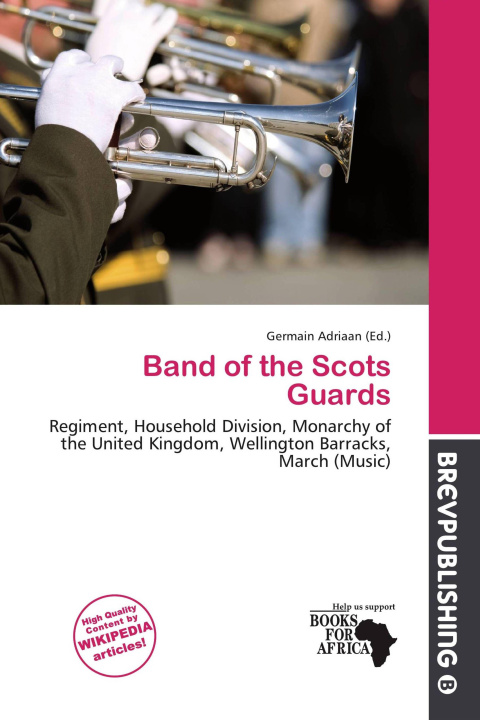 Knjiga Band of the Scots Guards 