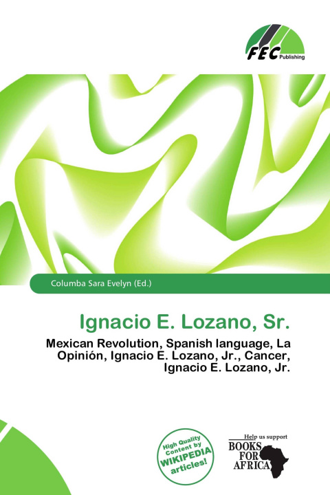 Buch Ignacio E. Lozano, Sr. 