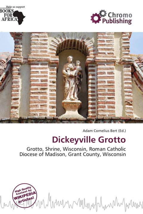 Könyv Dickeyville Grotto 