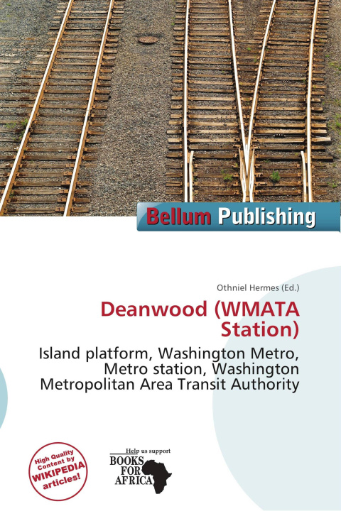 Kniha Deanwood (WMATA Station) 