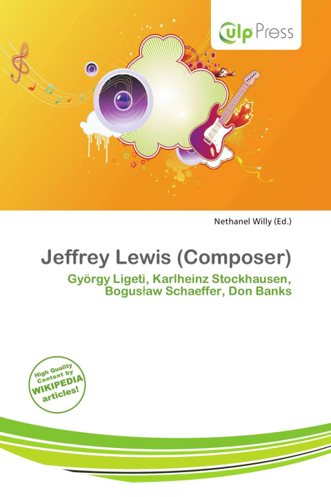 Buch Jeffrey Lewis (Composer) 