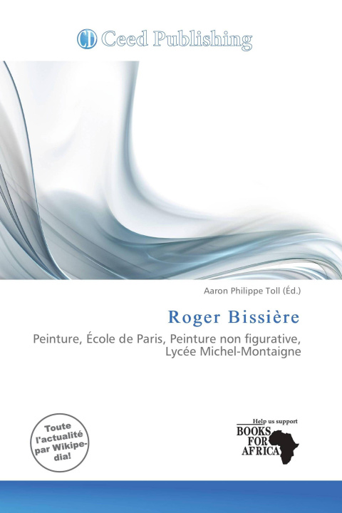 Kniha Roger Bissière 