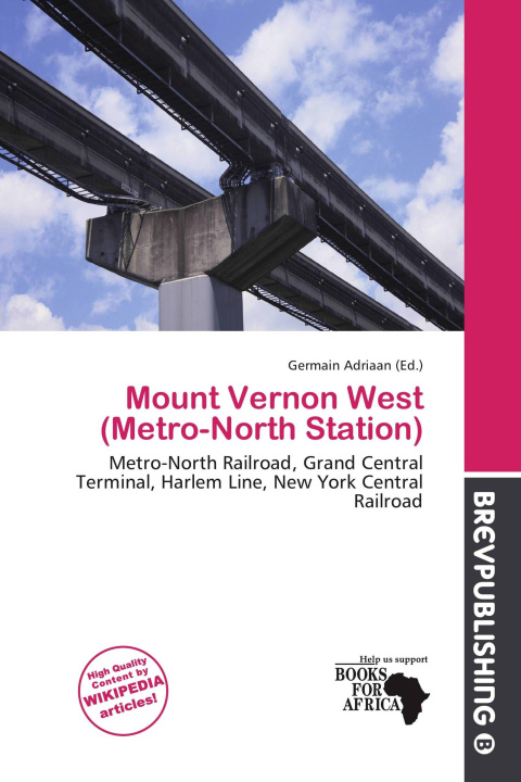 Knjiga Mount Vernon West (Metro-North Station) 