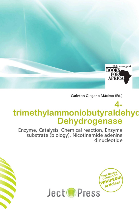 Knjiga 4-trimethylammoniobutyraldehyde Dehydrogenase 