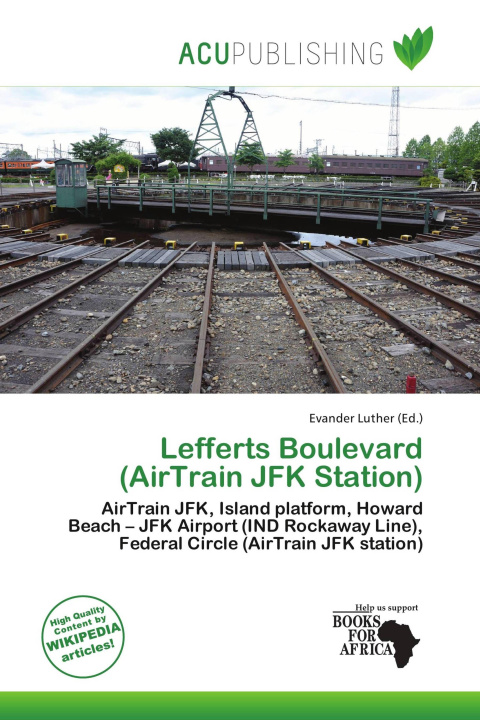 Książka Lefferts Boulevard (AirTrain JFK Station) 