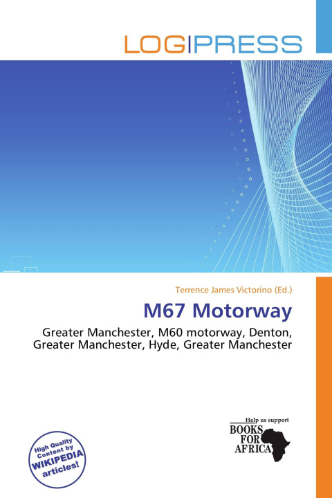 Buch M67 Motorway 