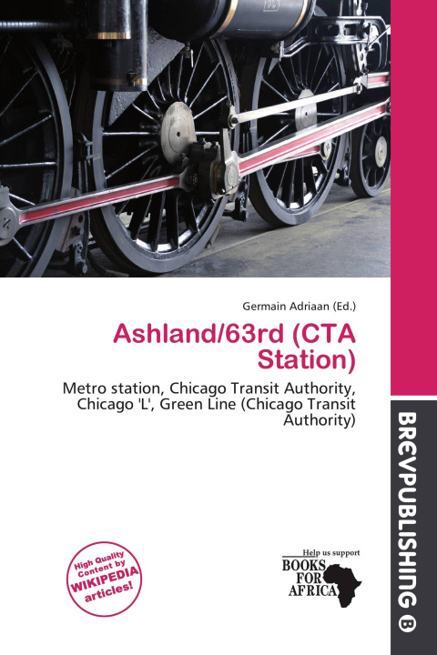 Книга Ashland/63rd (CTA Station) 
