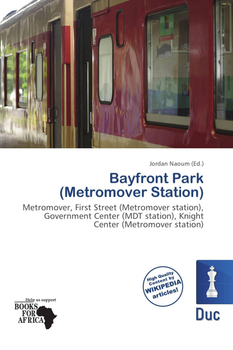 Książka Bayfront Park (Metromover Station) 