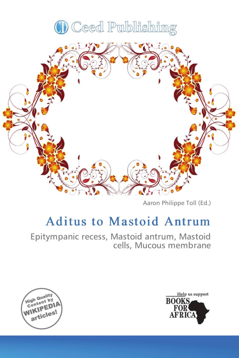 Könyv Aditus to Mastoid Antrum 