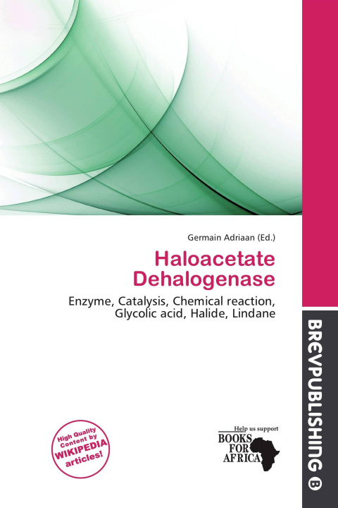 Buch Haloacetate Dehalogenase 