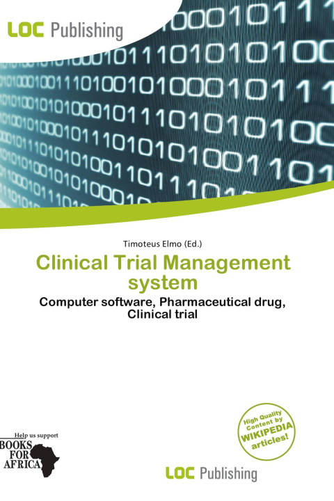 Könyv Clinical Trial Management system 