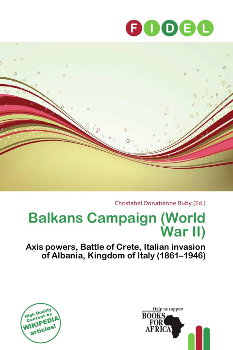Könyv Balkans Campaign (World War II) 