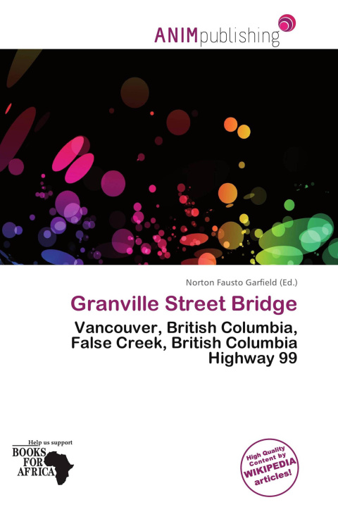 Könyv Granville Street Bridge 