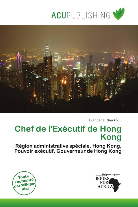 Knjiga Chef de l'Exécutif de Hong Kong 