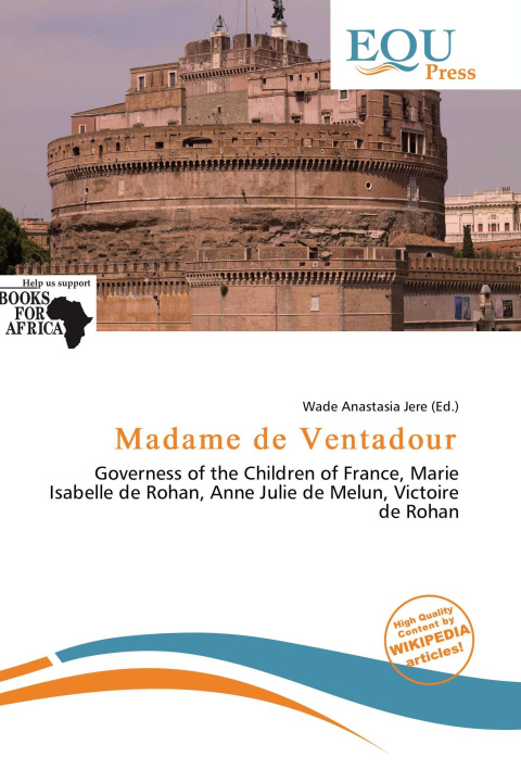 Kniha Madame de Ventadour 