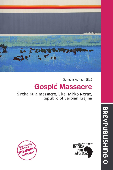 Könyv Gospi¿ Massacre 