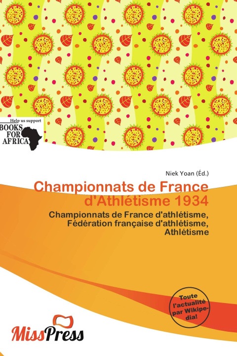 Könyv Championnats de France d'Athlétisme 1934 