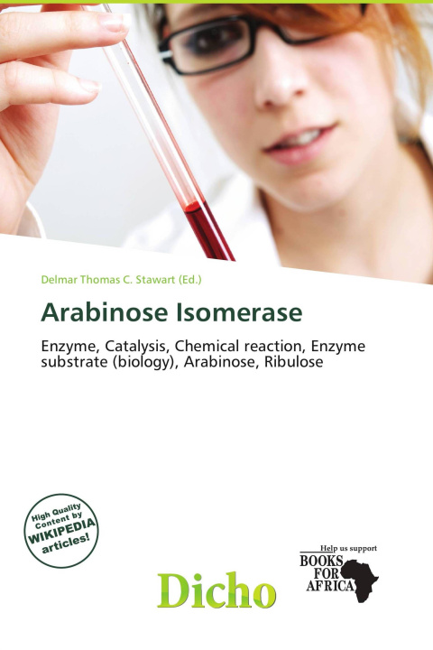 Книга Arabinose Isomerase 