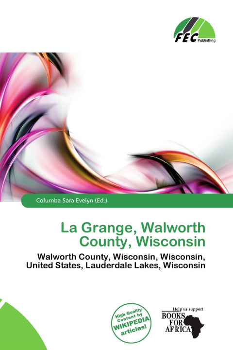 Kniha La Grange, Walworth County, Wisconsin 