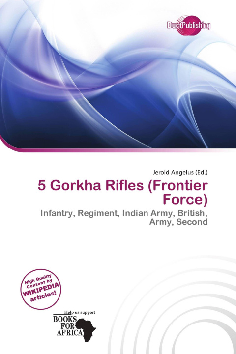 Könyv 5 Gorkha Rifles (Frontier Force) 