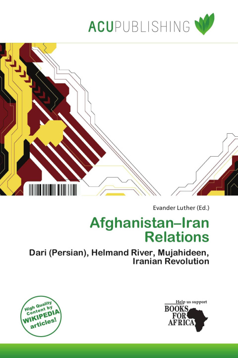 Kniha Afghanistan-Iran Relations 