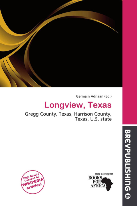 Kniha Longview, Texas 
