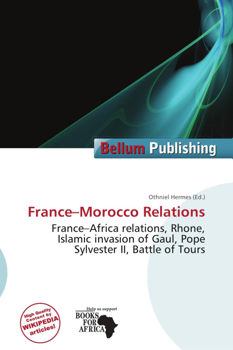 Könyv France-Morocco Relations 