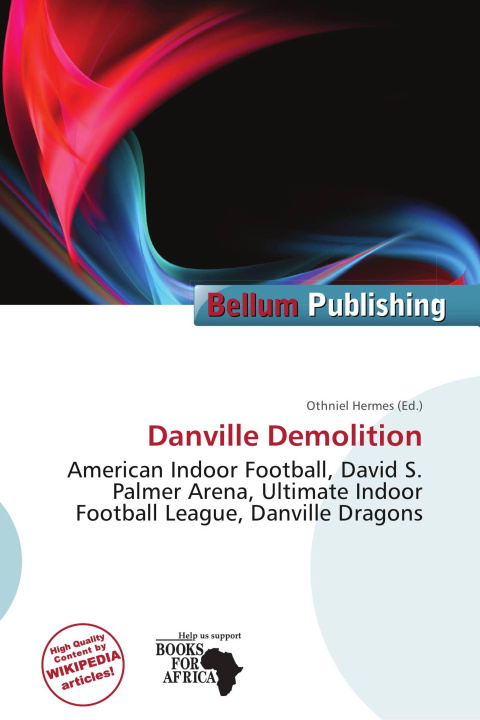 Книга Danville Demolition 