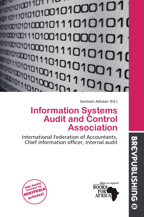 Книга Information Systems Audit and Control Association 