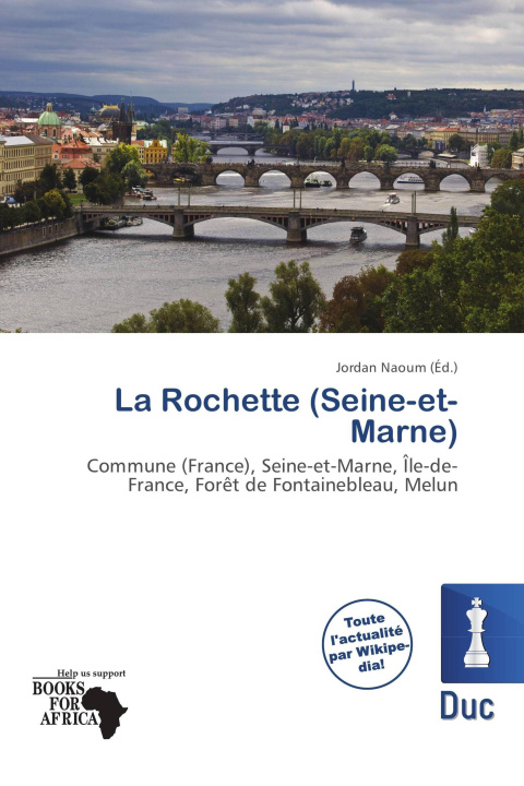 Könyv La Rochette (Seine-et-Marne) 